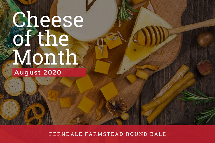 August Cheese of the Month